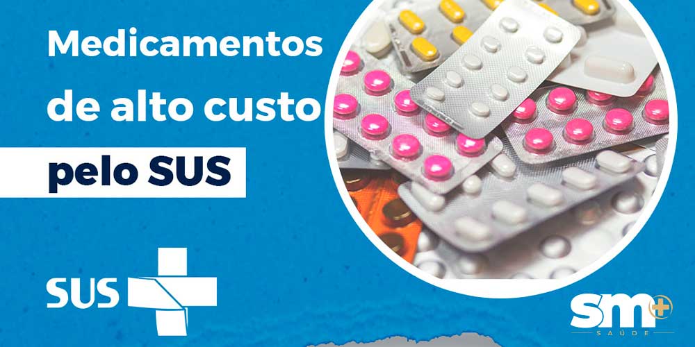 Medicamentos de alto custo pelo SUS