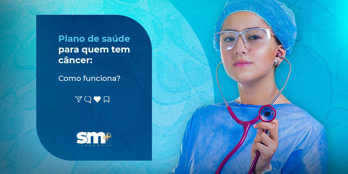 Plano de saúde para quem tem câncer